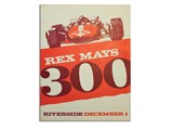 "Rex Mays 300 Riverside December 1" Vintage Event Poster, 1967